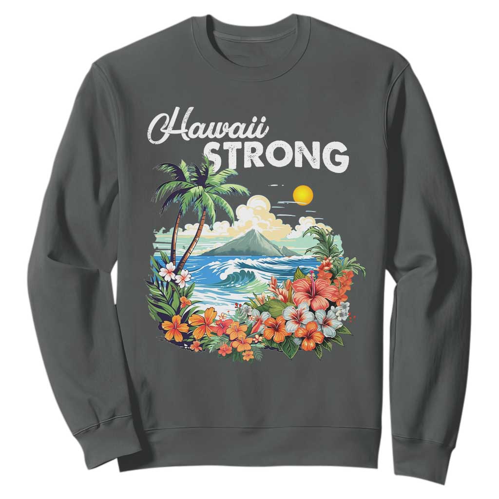 Hawaii Strong Hawaiian Islands Support Sweatshirt Sunset Tropical Hibiscus Flowers