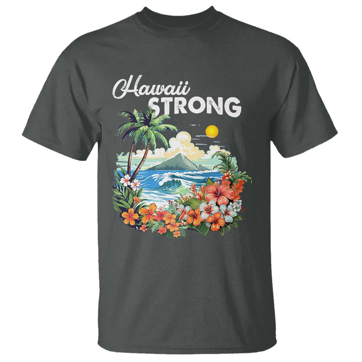 Hawaii Strong Hawaiian Islands Support T Shirt Sunset Tropical Hibiscus Flowers