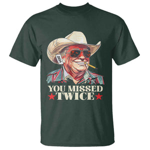 You Missed Twice Trump 2024 T Shirt Trump Second Assassination Attempt TS02 Dark Forest Green Print Your Wear