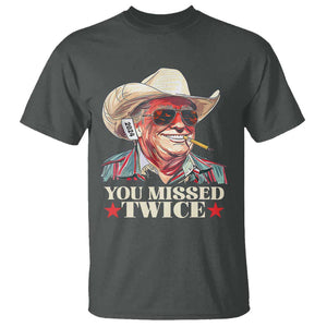 You Missed Twice Trump 2024 T Shirt Trump Second Assassination Attempt TS02 Dark Heather Print Your Wear