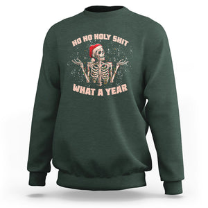 Skeleton Christmas Sweatshirt Ho Ho Holy Shit What A Year Retro Funny TS02 Dark Forest Green Printyourwear