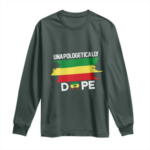 Black History Month Long Sleeve Shirt Unapologetically Dope Melanin Afro Black Pride TS02 Dark Forest Green Print Your Wear