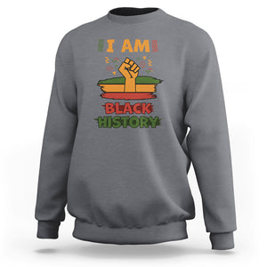 I Am Black History Month Sweatshirt African American Pride Celebration TS02 Charcoal Printyourwear