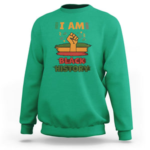 I Am Black History Month Sweatshirt African American Pride Celebration TS02 Irish Green Printyourwear