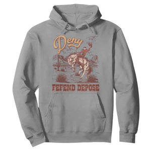 Western Cowboy Hoodie Deny Defend Depose TS02 Sport Gray Print Your Wear