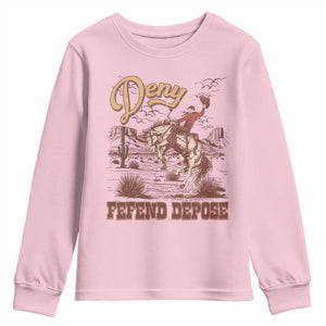 Western Cowboy Youth Sweatshirt Deny Defend Depose TS02 Light Pink Print Your Wear