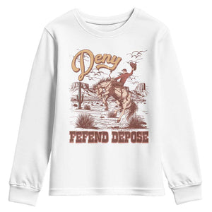 Western Cowboy Youth Sweatshirt Deny Defend Depose TS02 White Print Your Wear