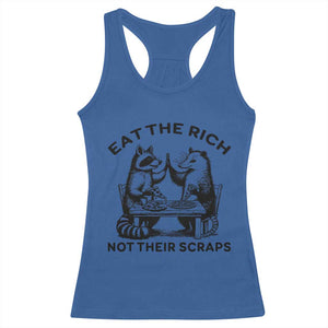 Funny Raccoon Possum Meme Racerback Tank Top Eat The Rich Not Their Scraps Sarcasm Retro Minimalist TS02 Royal Blue Print Your Wear