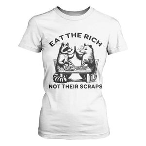 Funny Raccoon Possum Meme T Shirt For Women Eat The Rich Not Their Scraps Sarcasm Retro Minimalist TS02 White Print Your Wear