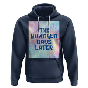 Funny 100 Days of School Hoodie One Hundred Days Later TS02 Navy Printyourwear