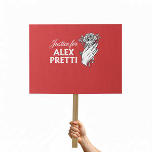Justice for Alex Pretti Floral Memorial Protest Sign Minneapolis Jan 24 2026 Tribute TS02 Horizontal 18" × 24" Red Print Your Wear