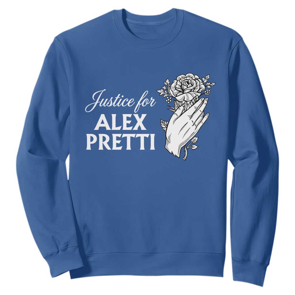 Justice for Alex Pretti Floral Memorial Sweatshirt Minneapolis Jan 24 2026 Tribute TS02 Royal Blue Print Your Wear