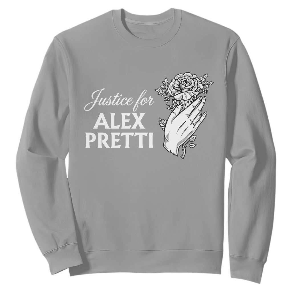 Justice for Alex Pretti Floral Memorial Sweatshirt Minneapolis Jan 24 2026 Tribute TS02 Sport Gray Print Your Wear
