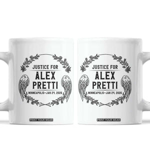 Justice for Alex Pretti Coffee Mug Minneapolis January 24 2026 Tribute Memorial Wreath TS02 White Print Your Wear
