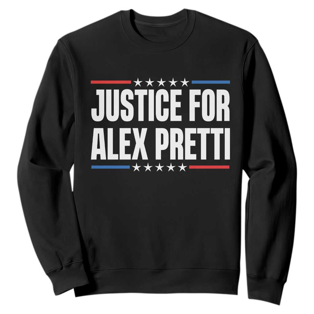 Justice for Alex Pretti Patriotic Sweatshirt Minneapolis Jan 24 2026 Memorial Tribute TS02 Black Print Your Wear
