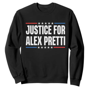 Justice for Alex Pretti Patriotic Sweatshirt Minneapolis Jan 24 2026 Memorial Tribute TS02 Black Print Your Wear