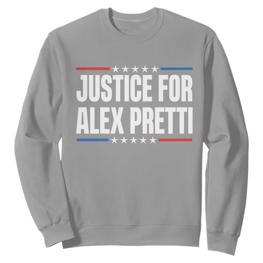Justice for Alex Pretti Patriotic Sweatshirt Minneapolis Jan 24 2026 Memorial Tribute TS02 Sport Gray Print Your Wear