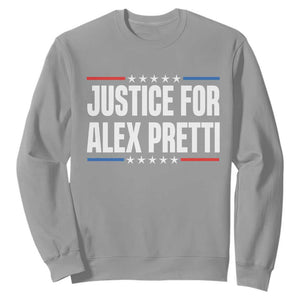 Justice for Alex Pretti Patriotic Sweatshirt Minneapolis Jan 24 2026 Memorial Tribute TS02 Sport Gray Print Your Wear