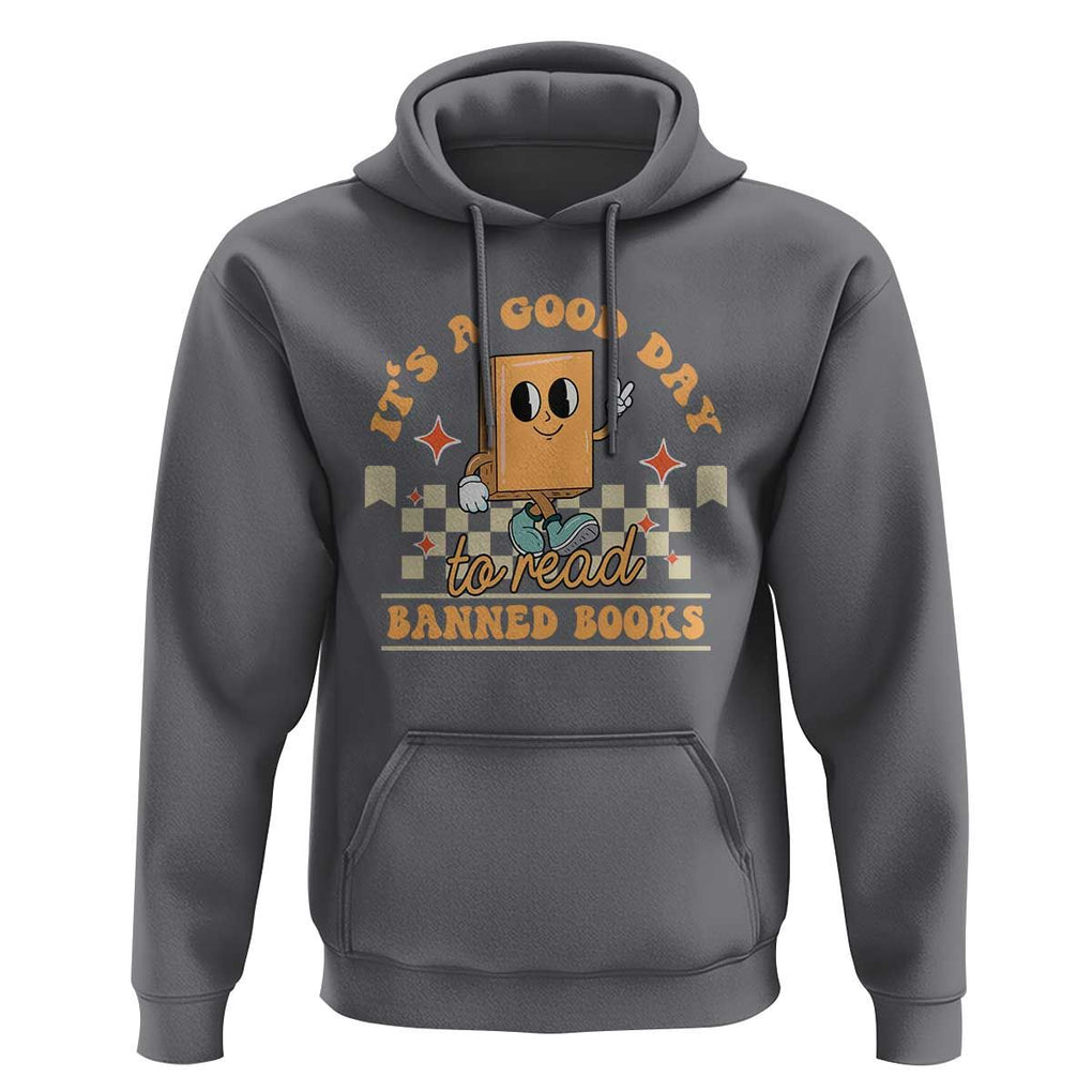 It's A Good Day To Read Banned Books Hoodie Retro Funny Reading Book Lovers Nerd TS02 Charcoal Print Your Wear