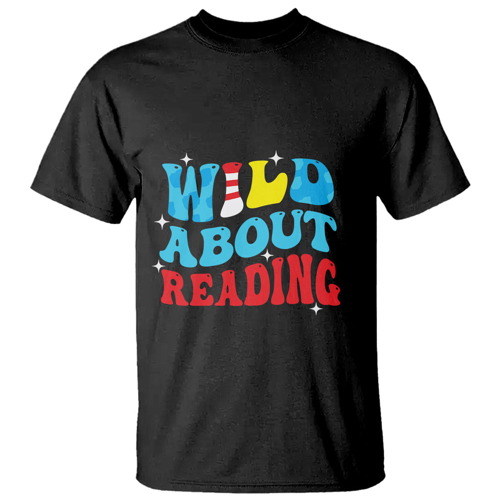 Wild About Reading T Shirt Teacher Of Little Things TS02 Black Printyourwear