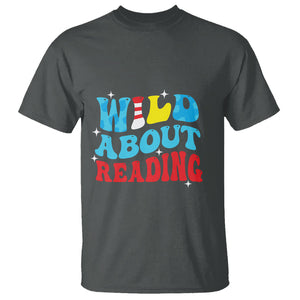 Wild About Reading T Shirt Teacher Of Little Things TS02 Dark Heather Printyourwear
