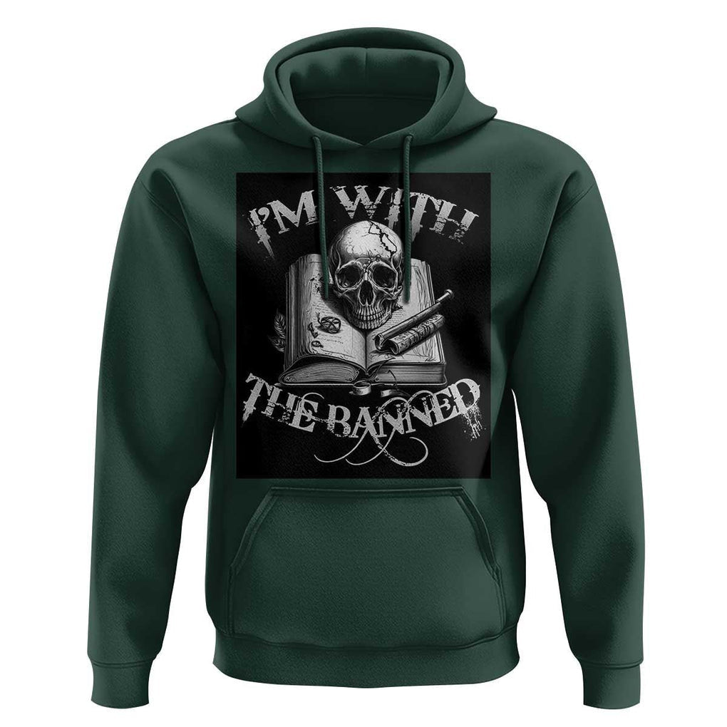I'm With The Banned Skull Hoodie Banned Books Reading Lover Nerd TS02 Dark Forest Green Print Your Wear