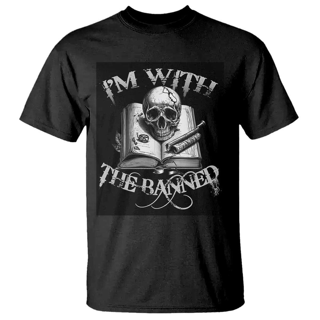 I'm With The Banned Skull T Shirt Banned Books Reading Lover Nerd TS02 Black Print Your Wear