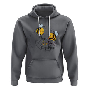 Cute Bee Mother's Day Hoodie We Beelong Together Funny Bee Pun Matching Couple Family TS02 Charcoal Printyourwear