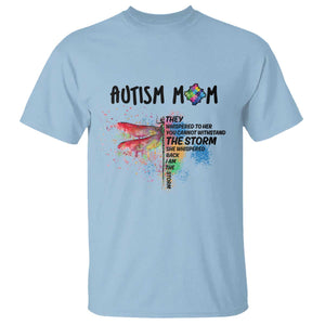 Autism Mom T Shirt She Whispered Back I Am The Storm Rainbow Dragonfly TS02 Light Blue Printyourwear