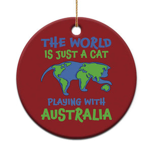 Funny Cat Christmas Ornament The World Is A Cat Playing With Australia TS02 Print Your Wear