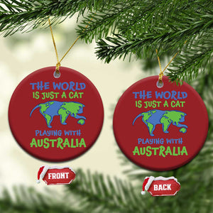 Funny Cat Christmas Ornament The World Is A Cat Playing With Australia TS02 Circle Red Print Your Wear