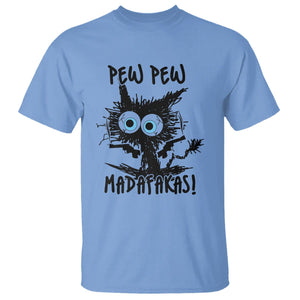 Funny Burnt Cat T Shirt Pew Pew Madafakas TS02 Carolina Blue Printyourwear