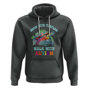 Turtle Autism Acceptance Hoodie Swim With Turtles Walk With Autism TS02 Dark Heather Printyourwear