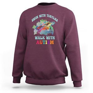 Turtle Autism Acceptance Sweatshirt Swim With Turtles Walk With Autism TS02 Maroon Printyourwear