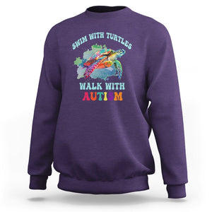 Turtle Autism Acceptance Sweatshirt Swim With Turtles Walk With Autism TS02 Purple Printyourwear