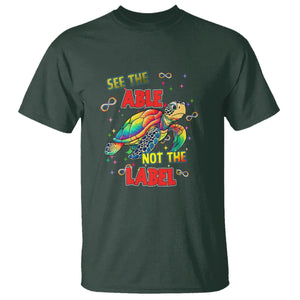 Turtle Autism Acceptance T Shirt See The Able Not The Label TS02 Dark Forest Green Printyourwear