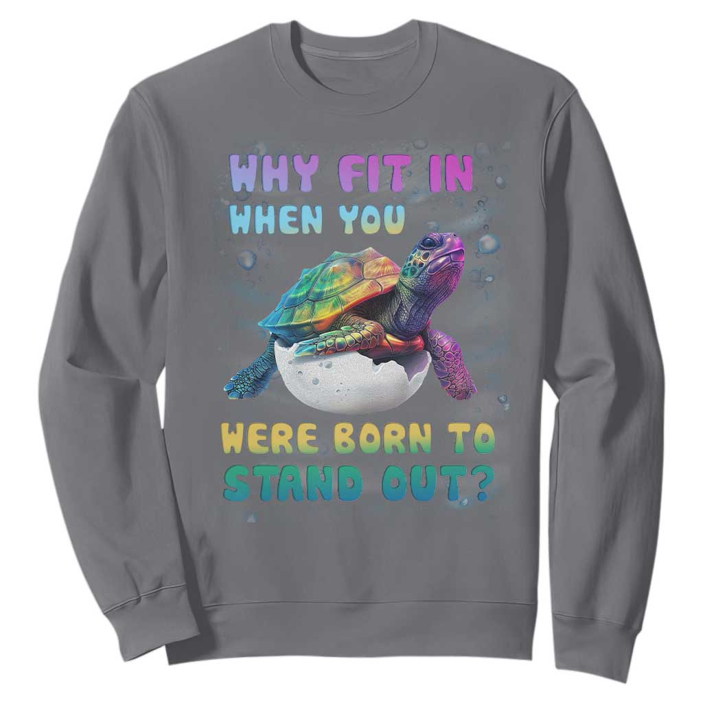 Turtle Autism Acceptance Sweatshirt Why Fit In When You Were Born To Stand Out TS02 Charcoal Printyourwear