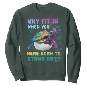 Turtle Autism Acceptance Sweatshirt Why Fit In When You Were Born To Stand Out TS02 Dark Forest Green Printyourwear