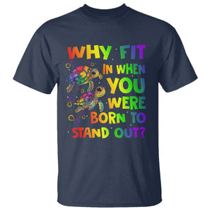 Turtle Autism Acceptance T Shirt Why Fit In When You Were Born To Stand Out TS02 Navy Printyourwear