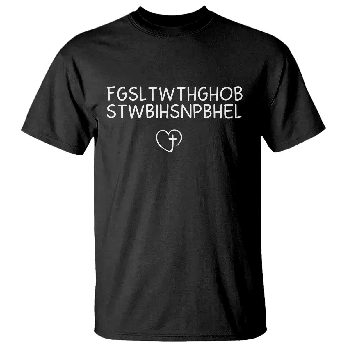 For God So Loved The World John 3 16 Christian Acronym T Shirt Subtle Faith Inspirational Believer Gift TS02 Black Print Your Wear
