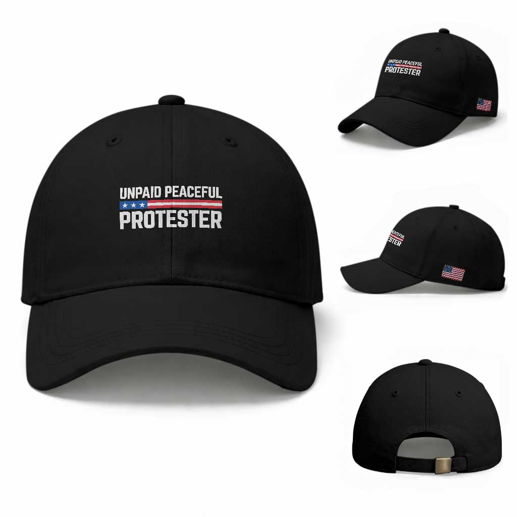 Unpaid Peaceful Protester Patriotic Stripe Baseball Cap American Flag Activist TS02 Baseball Cap Universal Fit Black Print Your Wear
