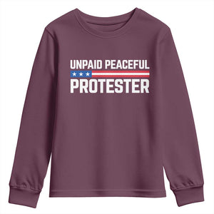 Unpaid Peaceful Protester Patriotic Stripe Youth Sweatshirt American Flag Activist TS02 Maroon Print Your Wear