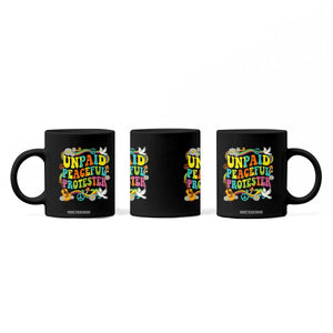 Unpaid Peaceful Protester Retro Hippie Rainbow Coffee Mug Flower Power Peace Activist TS02 Print Your Wear