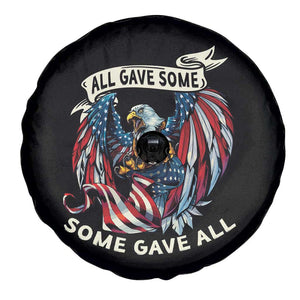 Patriotic American Eagle Spare Tire Cover All Gave Some Some Gave All US Flag 4th Of July Independence Day TS02 Print Your Wear