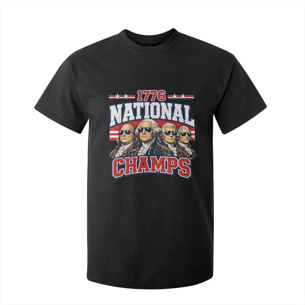 1776 National Champs Founding Fathers Graphic T Shirt For Kid Funny George Washington and Presidents Sunglasses Sports Style Patriotic TS02 Black Print Your Wear
