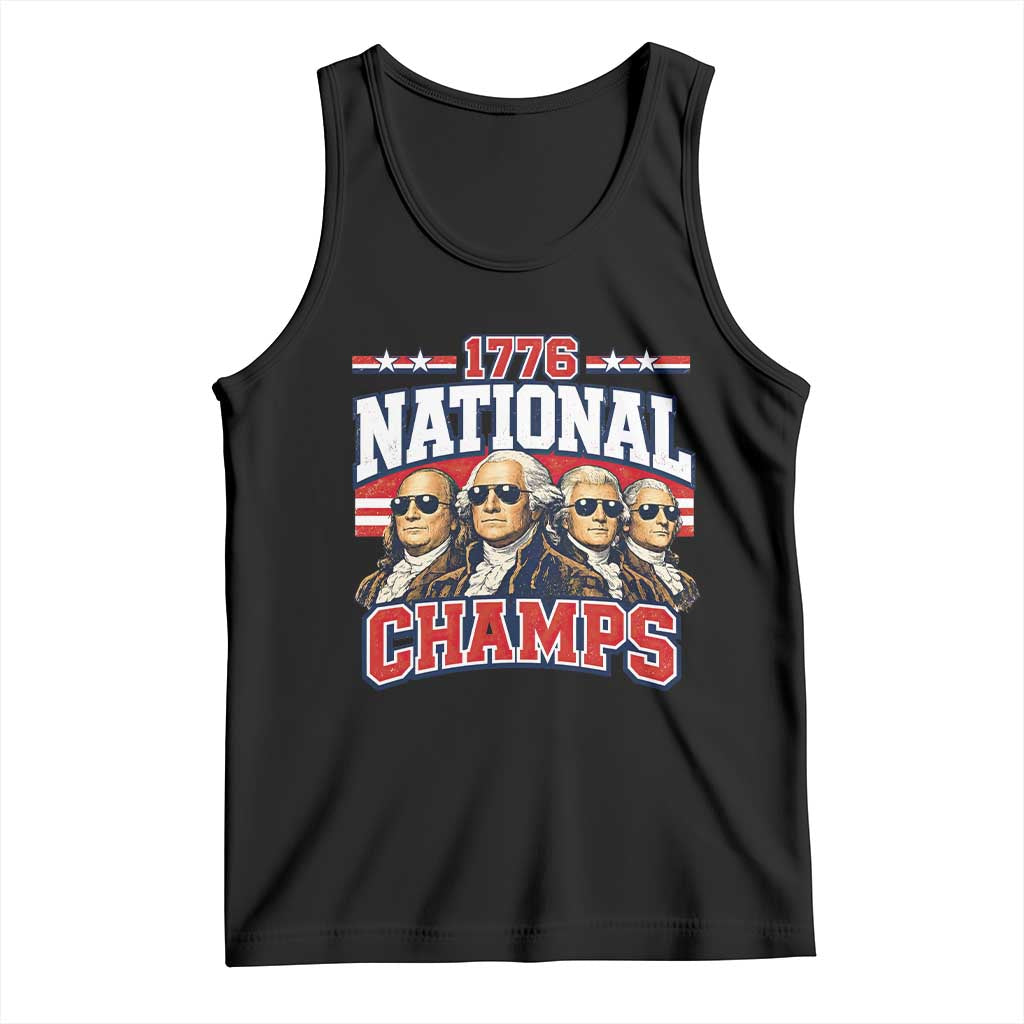 1776 National Champs Founding Fathers Graphic Tank Top Funny George Washington and Presidents Sunglasses Sports Style Patriotic TS02 Black Print Your Wear
