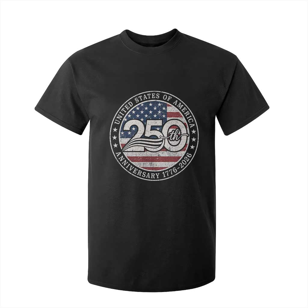 United States of America 250th Anniversary Vintage Seal T Shirt For Kid Distressed American Flag 1776 to 2026 Semiquincentennial Patriotic TS02 Black Print Your Wear