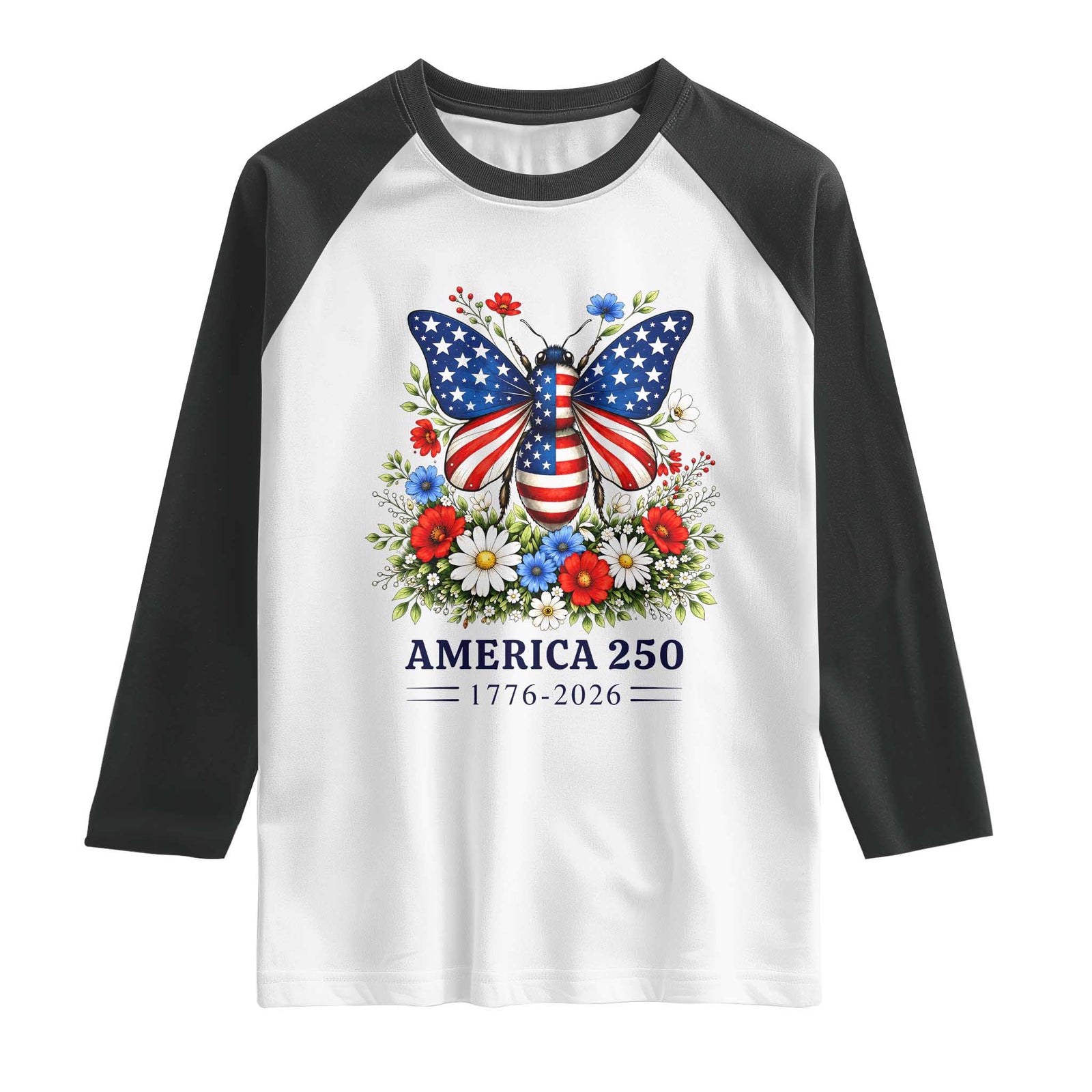 America 250 Patriotic Butterfly Floral Graphic Raglan Shirt American Flag Wings Watercolor Wildflowers 1776 to 2026 Semiquincentennial TS02 White Black Print Your Wear