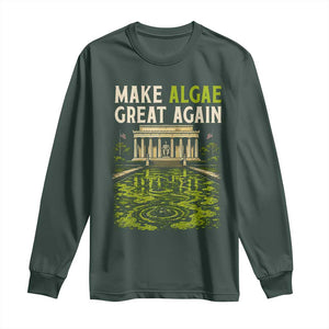 Make Algae Great Again Lincoln Memorial Reflecting Pool Graphic Long Sleeve Shirt Funny Washington DC Viral Swamp Meme TS02 Dark Forest Green Print Your Wear