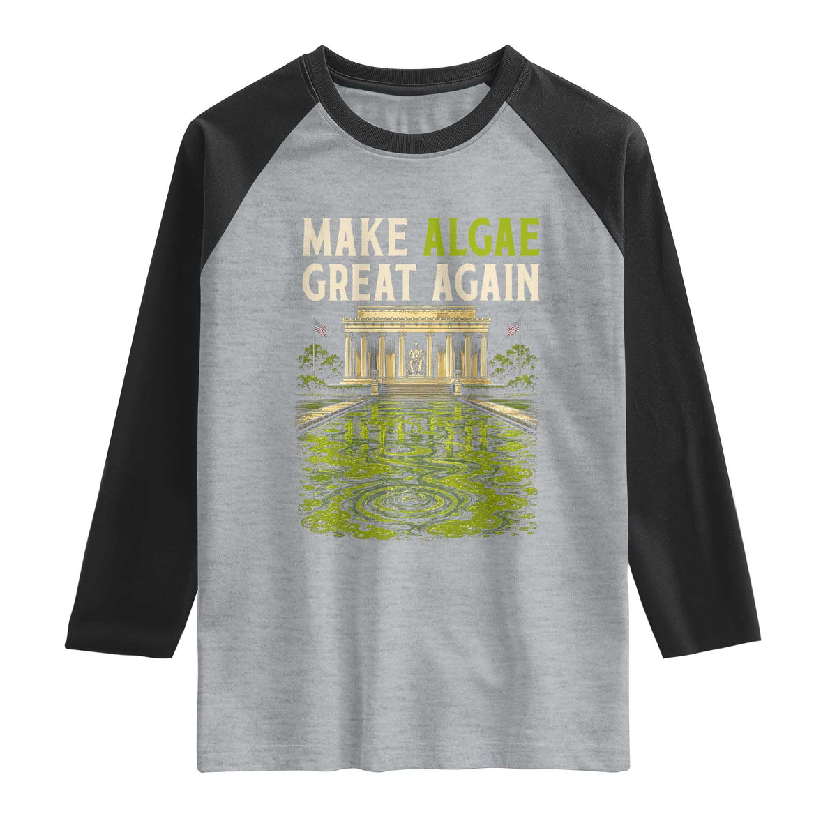 Make Algae Great Again Lincoln Memorial Reflecting Pool Graphic Raglan Shirt Funny Washington DC Viral Swamp Meme TS02 Heather Gray Black Print Your Wear